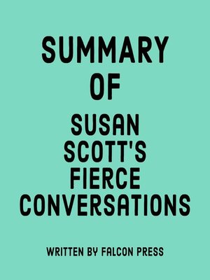 cover image of Summary of Susan Scott's Fierce Conversations